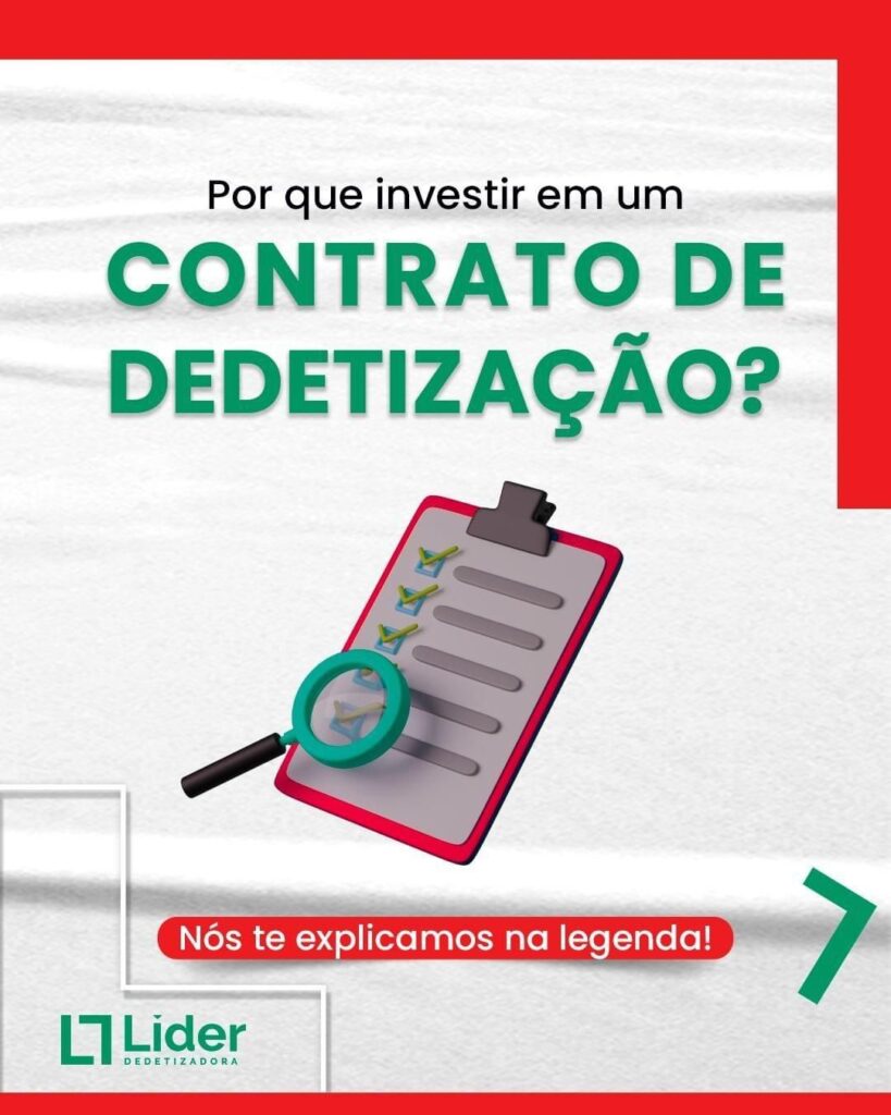 Por que investir em um CONTRATO DE DEDETIZAÇÃO? - Líder Dedetizadora