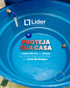 Proteja sua casa - A importância de limpar as caixas d'água em meio ao surto de dengue - Líder Dedetizadora